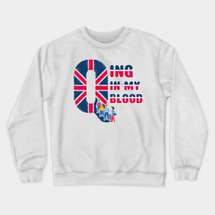 Queuing in my blood Crewneck Sweatshirt